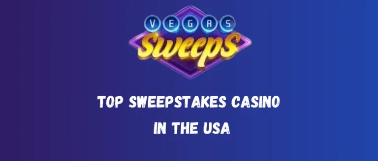 Top Sweepstakes Casino in the USA